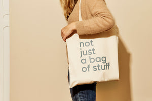 
                  
                    Not Just a Tote Bag
                  
                